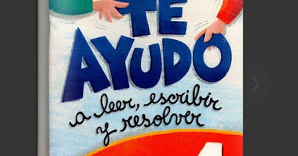 Te Ayudo A Leer Escribir Y Resolver Descargar Pdf Aprendo A Leer Leer Y Escribir Primeros Grados