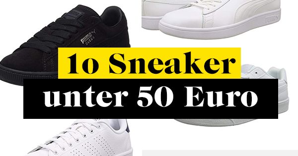 10 Sneaker unter 50€ für Herren! Fashionblokk 10 Sneaker unter 50€ für Herren! Fashionblokk