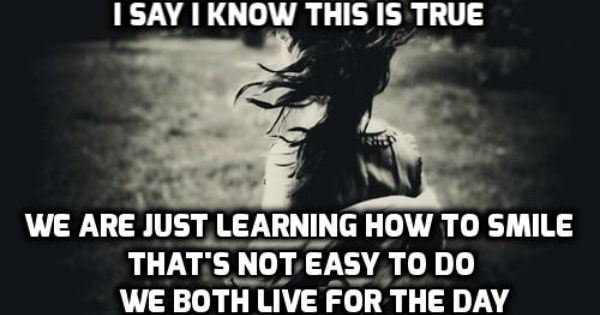 Learning How To Smile Everclear Words Sayings Quotes