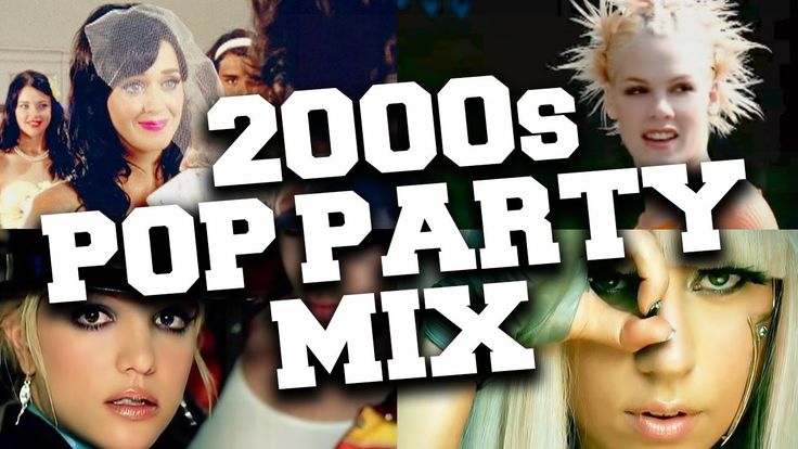 2000s Pop Dance Hits Mix - Best Pop Party Songs 2000s - YouTube | Party ...