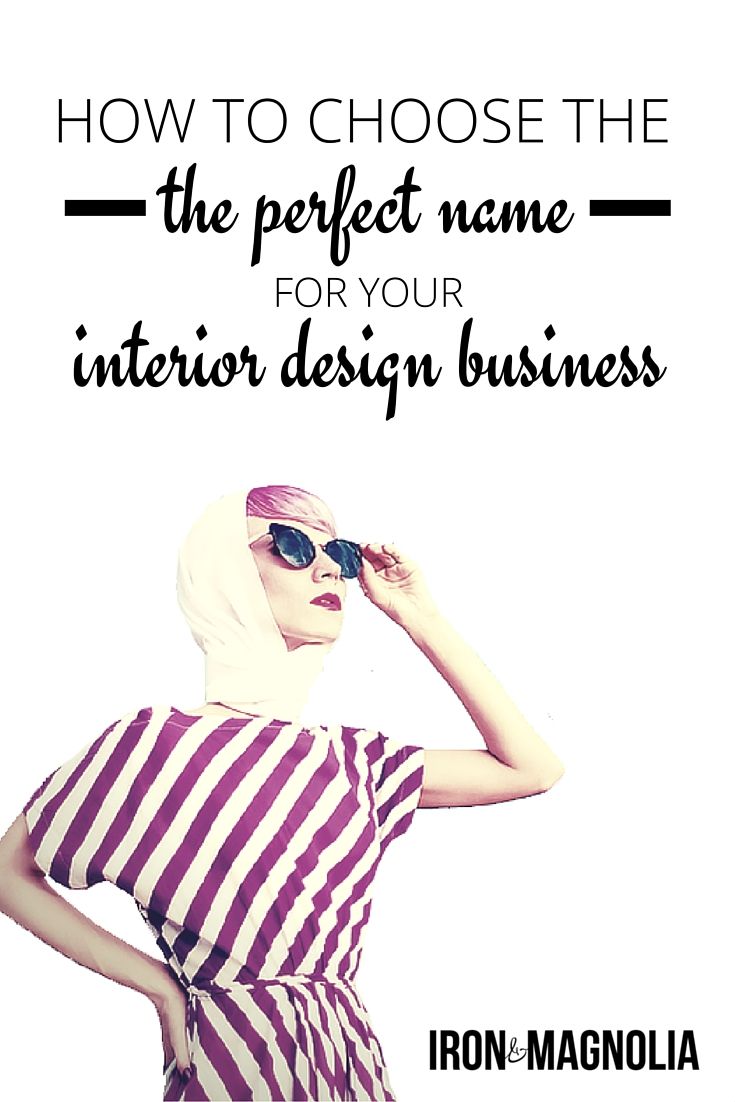 How To Name Your Interior Design Business Interior Design