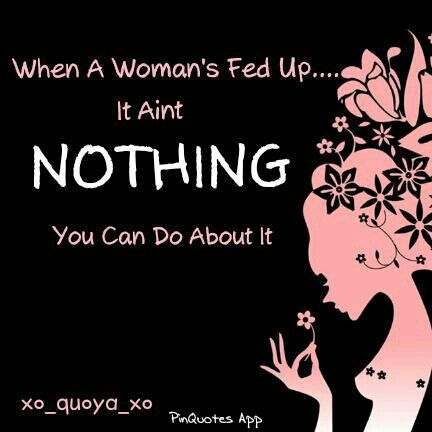 Songs About Being Fed Up With A Guy Songs About Being Fed Up With A Guy