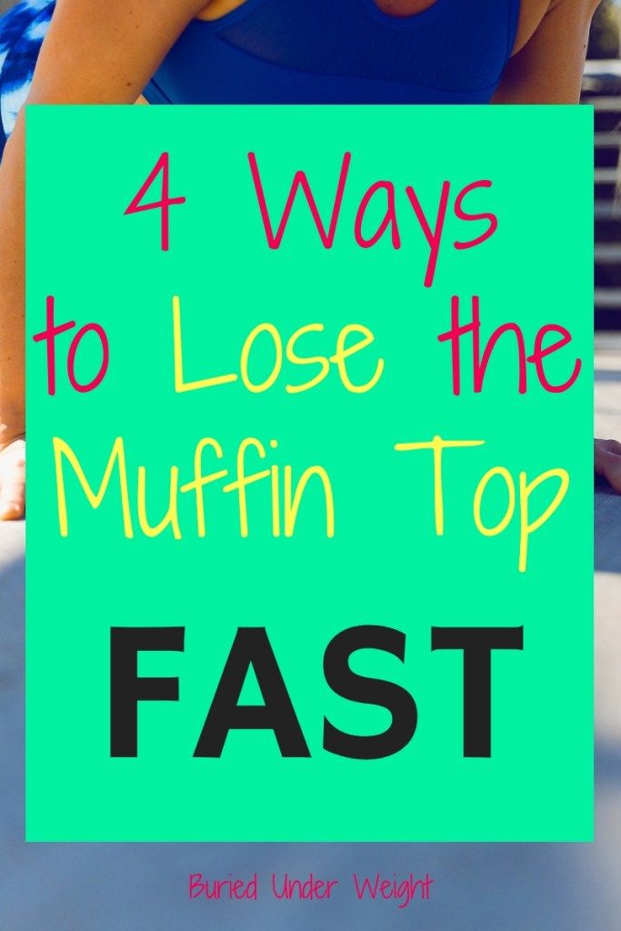 Diet plan for losing muffin top