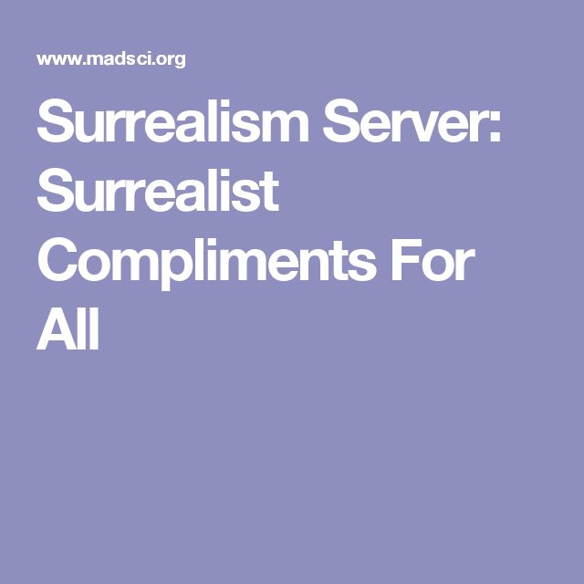Surreal compliment generator