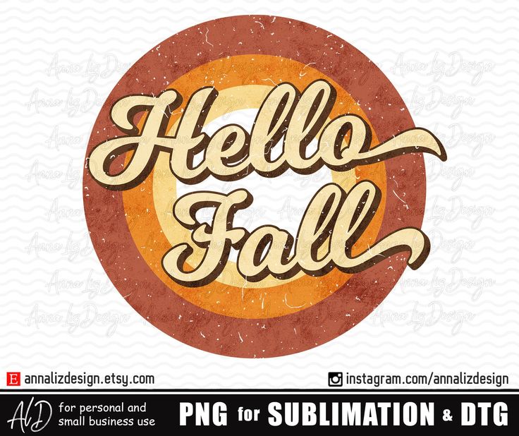 Fall PNG Fall Sublimation file Hello Fall PNG file for sublimation printing DTG printing T-shirt design Sublimation design download