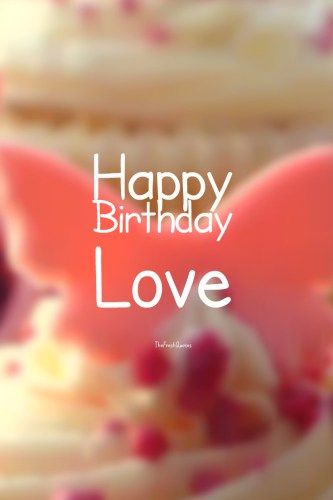 romantic birthday wishes for