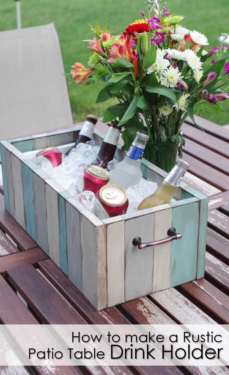 How To Make A Rustic Patio Table Drink Holder Rustic Patio Table Drink Holder
