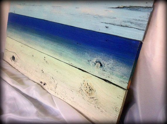 Beach Inspired Painting On Reclaimed Wood Wall Hanging Art I Like Beach Inspired Painting On Reclaimed Wood Wall Hanging Art I Like Pinterest And