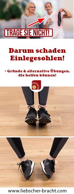 Wir erklären dir in diesem Beitrag, warum Einlegesohlen schaden – vor allem, ...
