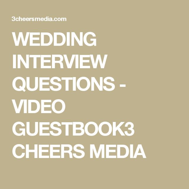 155 Best Wedding Video Ideas Images On Pinterest Amazing Wedding Interview Questions For Videography Bride And Groom Guestbook