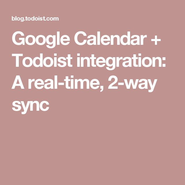 does todolist sync with google calendar does todolist sync with google calendar