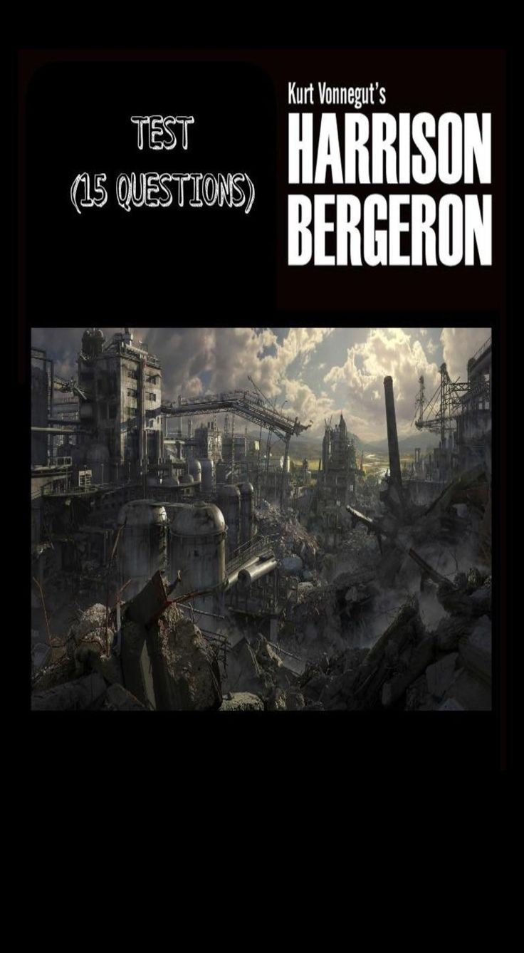 Harrison bergeron essay questions