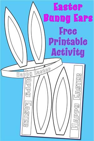 Free Printable Easter Bunny Ears Activity | Easter bunny ears, Easter