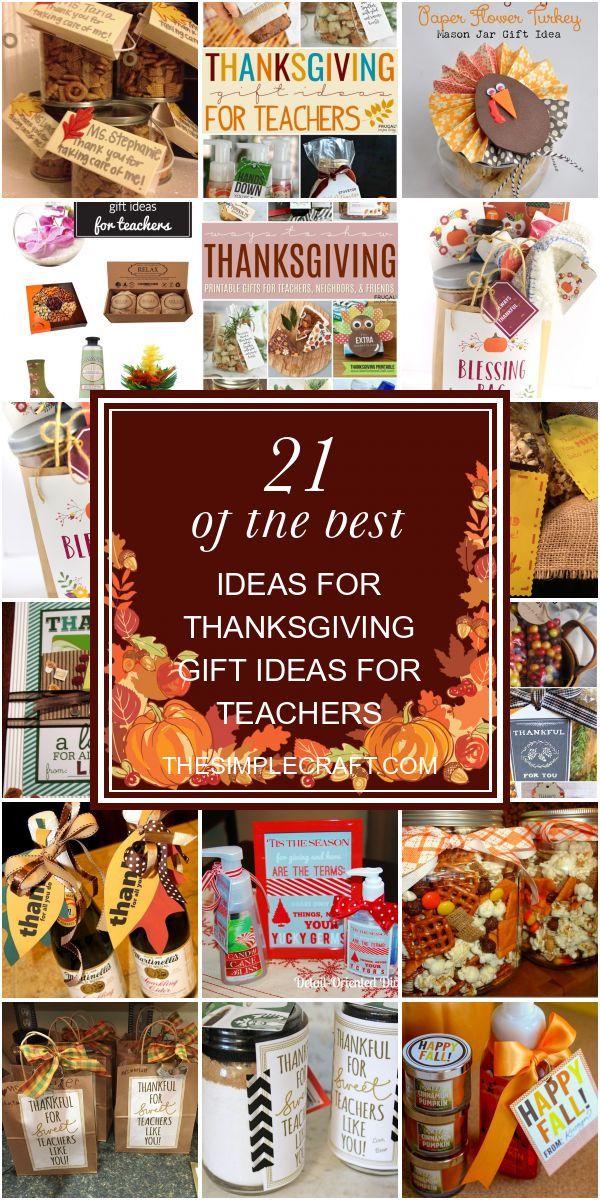 21 Of the Best Ideas for Thanksgiving Gift Ideas for Teachers in 2024