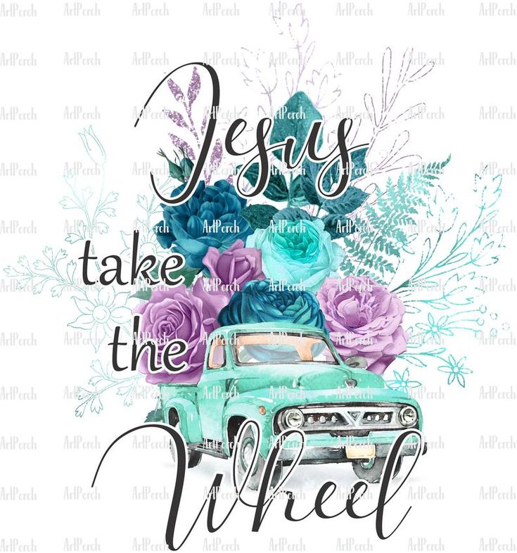 Jesus Take the Wheel Vintage Truck Sublimation Design