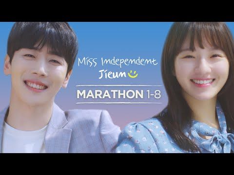1 Hour Long Miss Independent Jieun Marathon Ep 1 8 Eng Sub