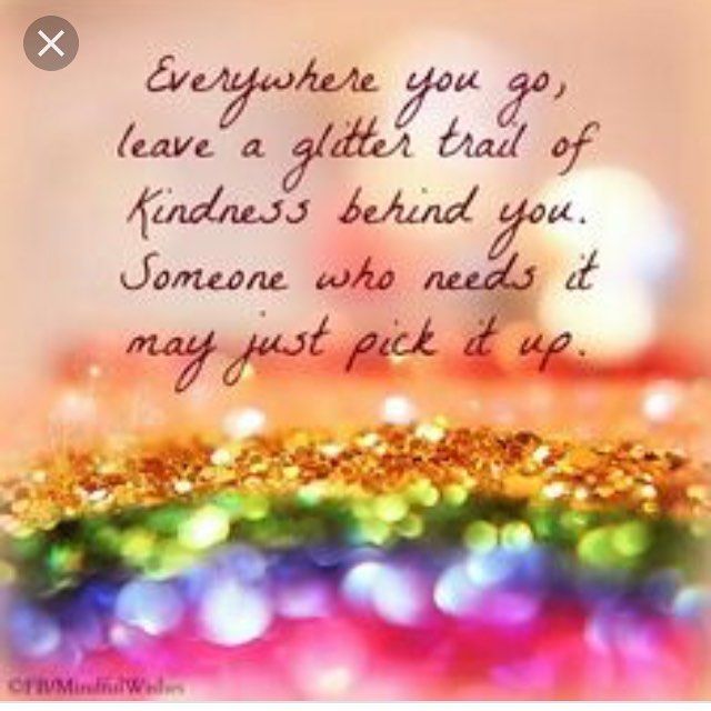 Kindness is like confetti and it should be sprinkle