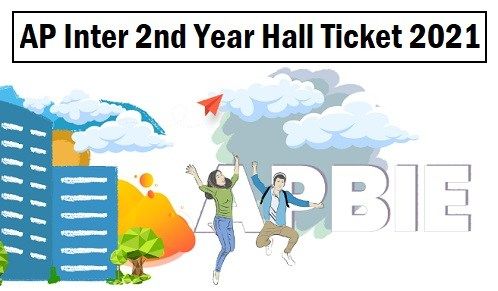 Ap Inter 2nd Year Hall Ticket 2021 Practical Theory Bie Ap Gov In Bieap Intermediate Admit Card Date In 2021 Ticket Exam Time Cards