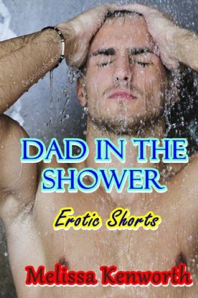 Messy short hair daddy shower