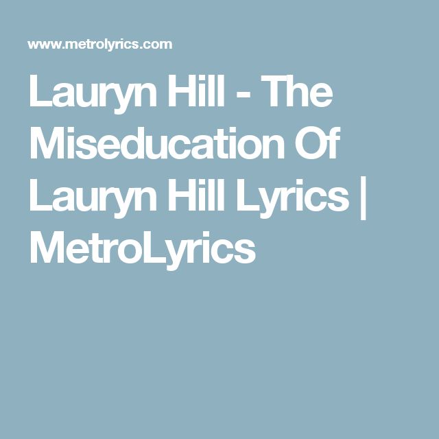lauryn hill miseducation lyrics best 25 lauryn hill ideas only on pinterest ms lauryn lauryn hill miseducation lyrics best 25 lauryn hill ideas only on pinterest ms lauryn