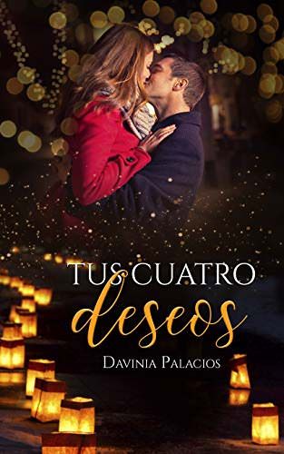 ▷ descargar tus cuatro deseos - davinia palacios | libro en pdf