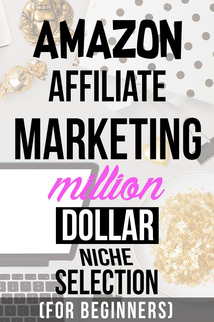 Amazon Affiliate Marketing (for beginners) Million Dollar Niches Amazon associates pr… | Affiliate marketing, Learn affiliate marketing, Amazon affiliate marketing