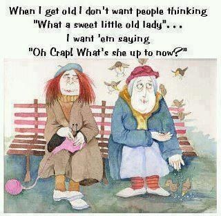 pinterest quotes women growing old gracefully | Funny Old Lady Cartoons