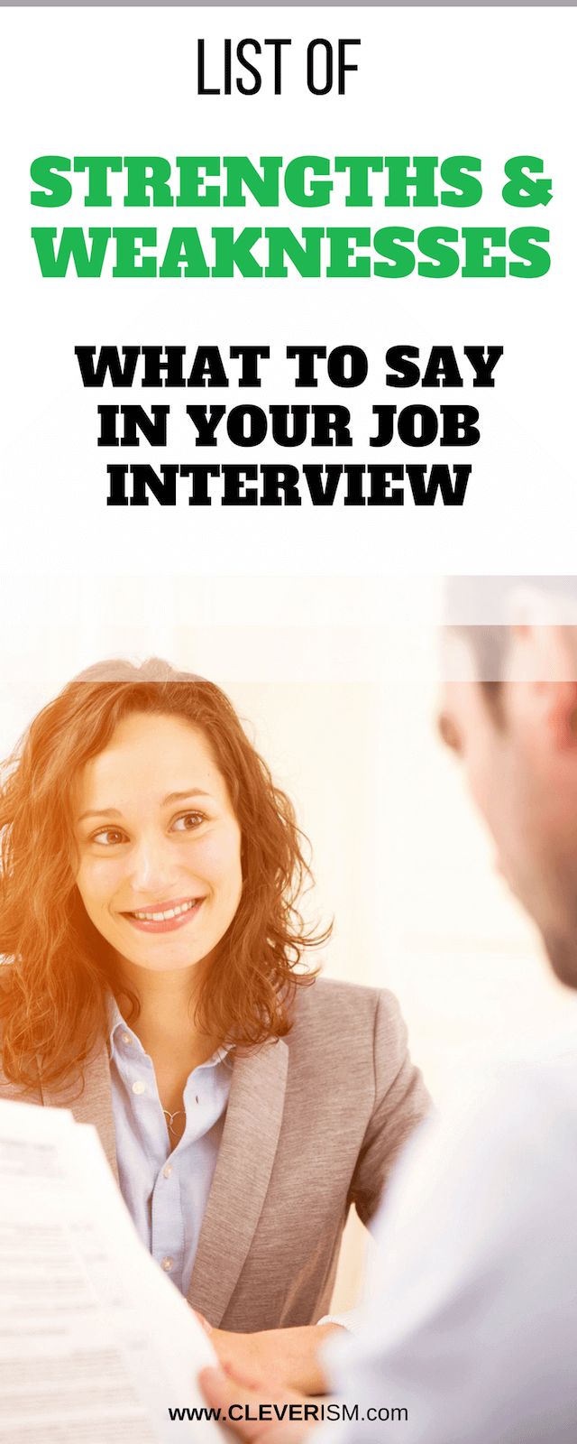 Here's the definitive guide on effectively presenting your strengths and weaknesses in a job interview, so that hiring managers will hire you.