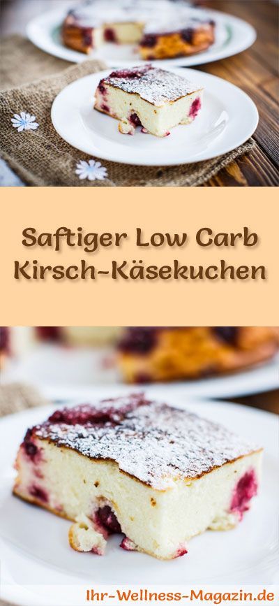 Saftiger Low Carb Kirsch-Käsekuchen - Rezept ohne Zucker