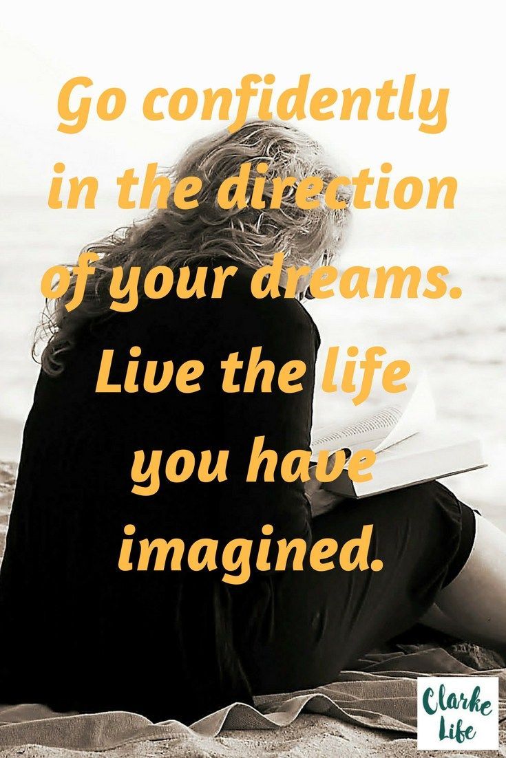 Live Your Dream Life Monday Motivation 2018 10 Clarke Life Monday Motivation Dreaming Of You Life Quotes Deep