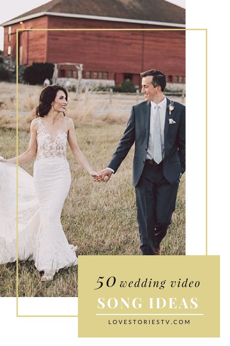50 song ideas for your wedding video! These are the most popular songs