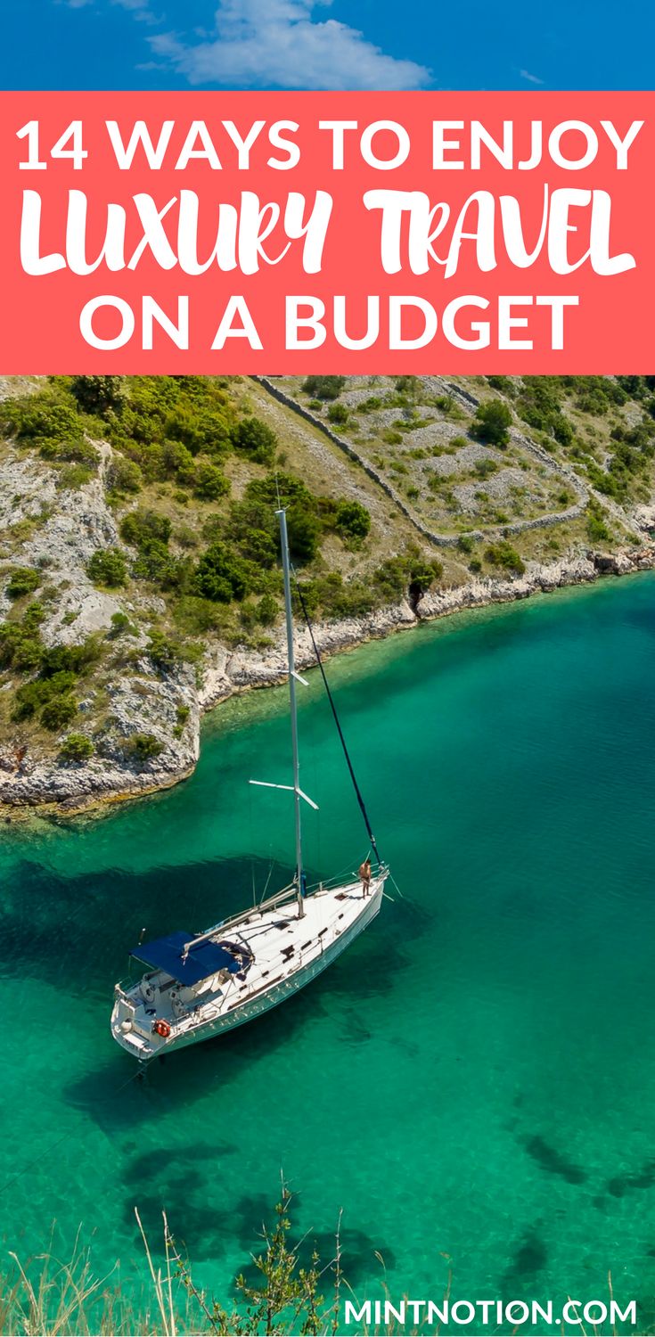 9 Ways To Enjoy Luxury Travel For Less Luxury travel, Luxury 9 Ways To Enjoy Luxury Travel For Less Luxury travel, Luxury
