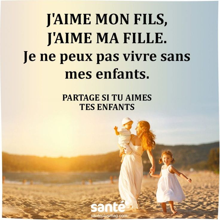 J�aime mon fils, j�aime ma fille. Je ne peux pas vivre