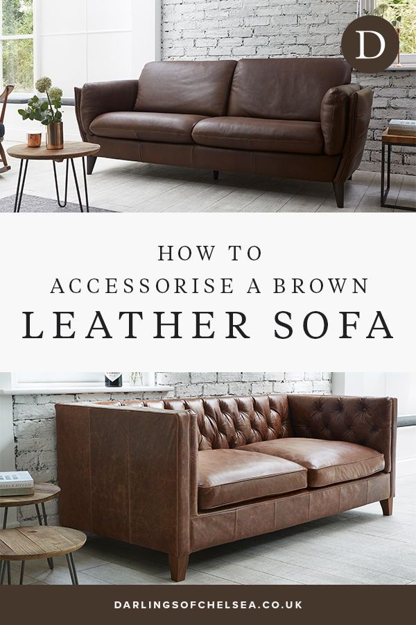 How To Style With Your Brown Sofa Darlings Of Chelsea Leather Bed Modern Leather Sofa Bed, Brown Fabric Leather Sofa Bed