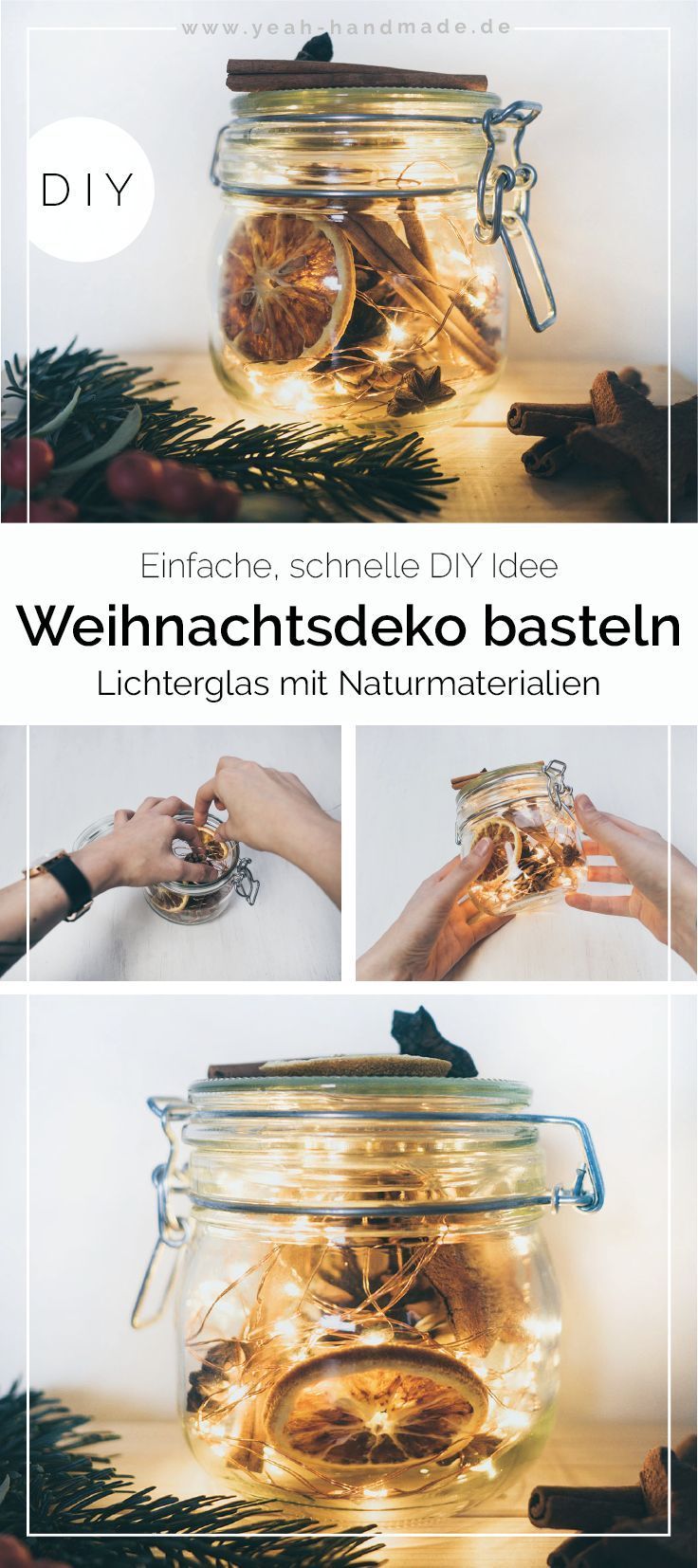 Diy Weihnachtsdeko Basteln Lichterglas Mit Naturmaterialien In 2020 Christmas Decor Diy How To Make Light Winter Decor