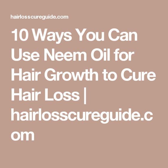 Neem Oil Uses For Hair