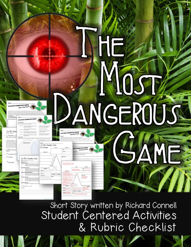 The Most Dangerous Game Activities And Rubric Checklist Student The Most Dangerous Game Activities And Rubric Checklist Student Centered Teaching Rubrics Student Dangerous Games