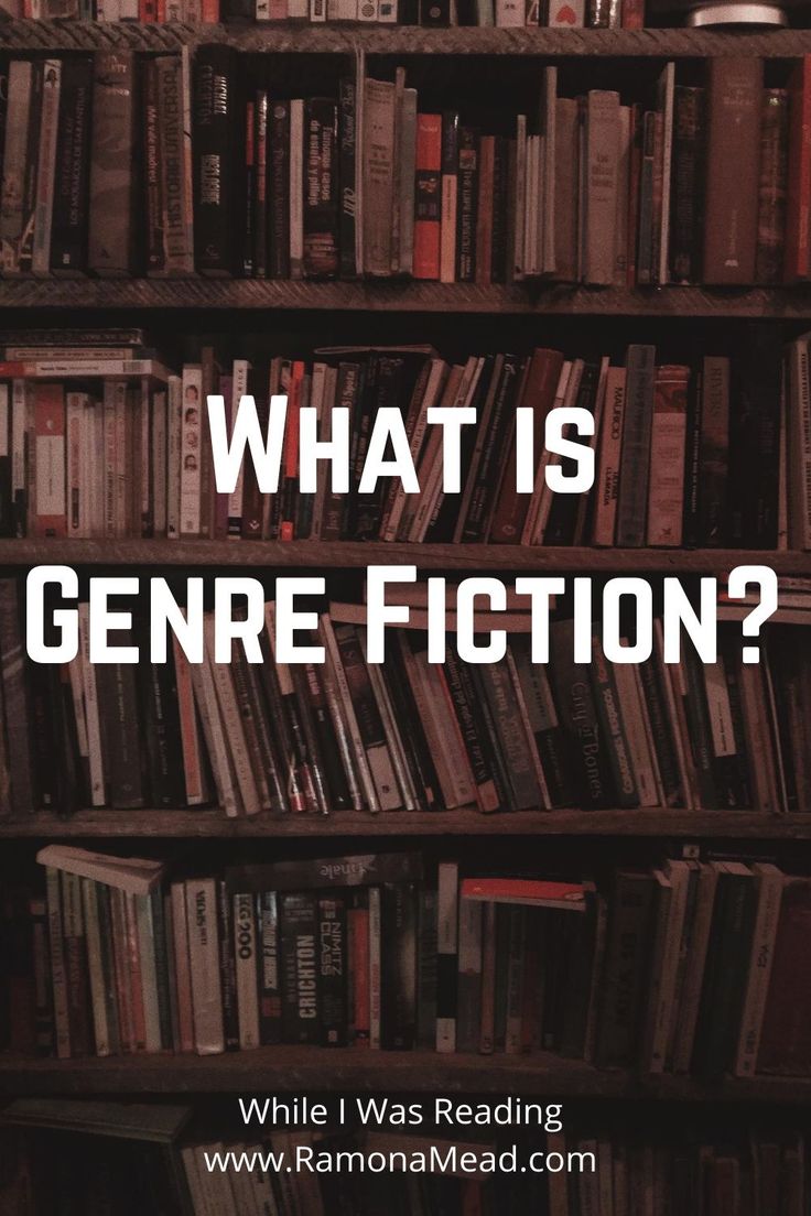 What Is Genre Fiction RamonaMead Genre Fiction Fiction what-is-genre-fiction-ramonamead-genre-fiction-fiction
