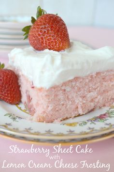 Strawberry Sheet Cake with Lemon Cream Cheese Frosting. This cake is absolutely to die for delicious! SERIOUSLY!!!