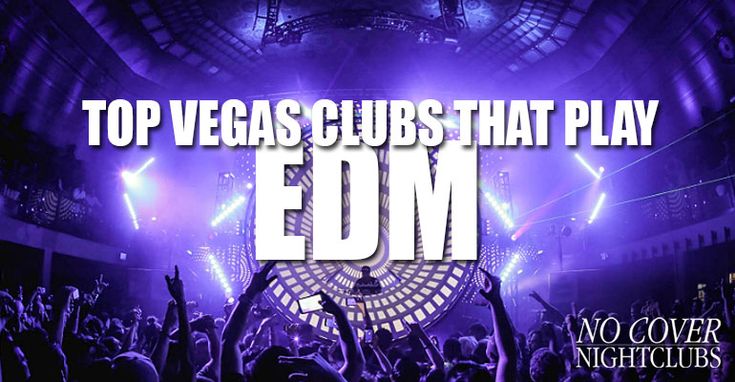 The Best EDM Clubs In Las Vegas Updated For 2023 Las Vegas Clubs the-best-edm-clubs-in-las-vegas-updated-for-2023-las-vegas-clubs