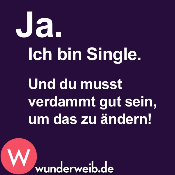 Single mann sprüche