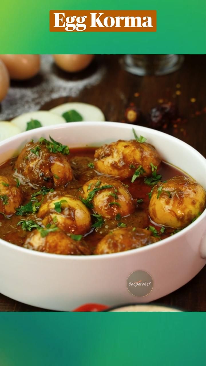 Savor the Richness: Homemade Egg Korma Recipe! in 2024 | Healthy