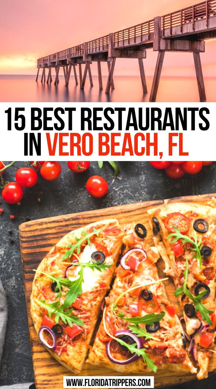 15 Best Restaurants In Vero Beach FL Girls Trip Destinations 15-best-restaurants-in-vero-beach-fl-girls-trip-destinations