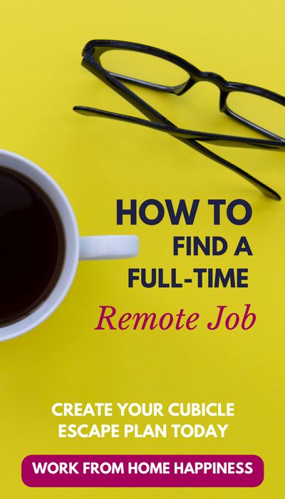 Ready to #workfromhome? Need a new job for the new year? Look no further than your home office. This ultimate ebook will show you how to find (and land) a full-time work from home job with company benefits. Create your cubicle escape plan today! #getajob