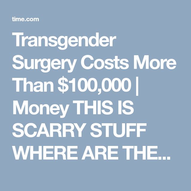 transgender surgery costs free local gay dating site