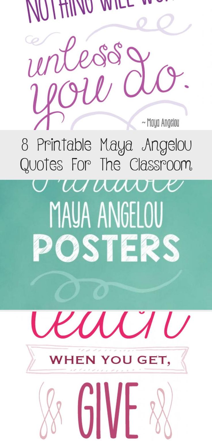 maya angelou education quotes 8 free printable posters
