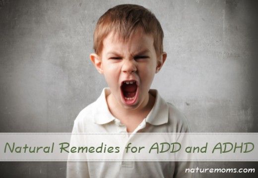 Natural Remedies For Add And Adhd Natural Remedies For Add And Adhd
