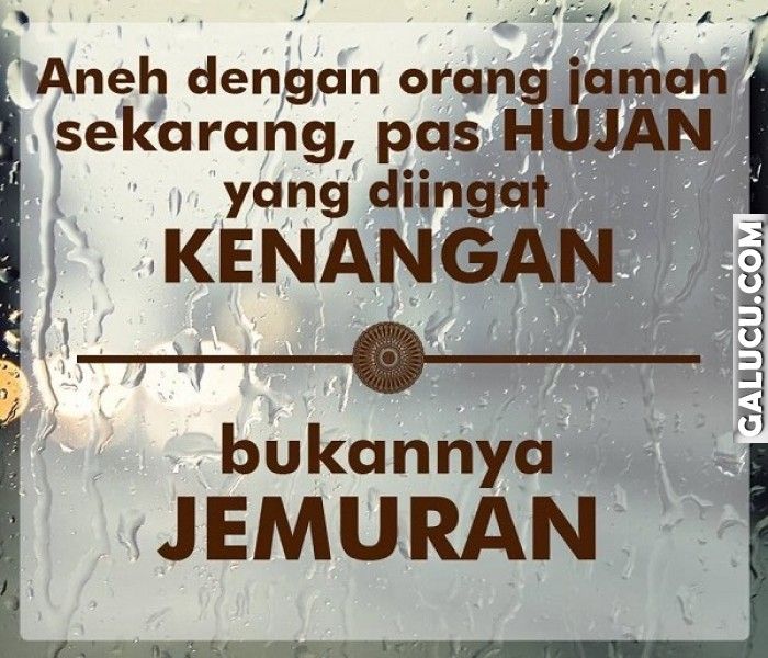 Pas Hujan Yang Diingat Kenangan Kutipan Lucu Lucu Hujan