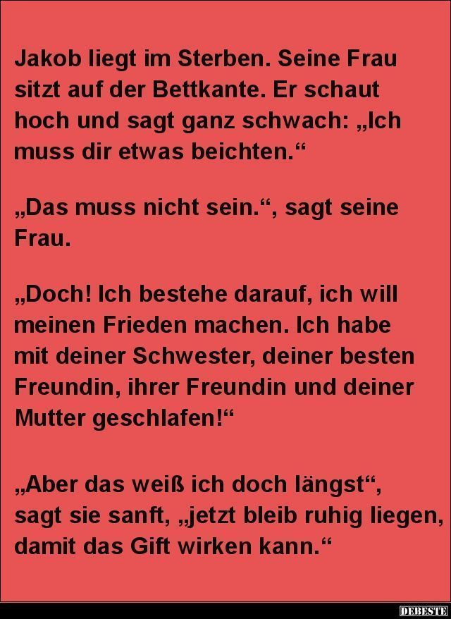 Lustig Pinner | Jakob liegt im Sterben. S...#lustig#bilder#witze#haha