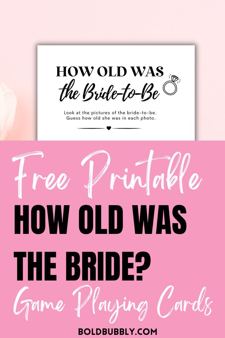 FREE Printable How Old Was The Bride Game Cards Bride Game Fun 1817a0b0a4d036d3e6e872182b590403